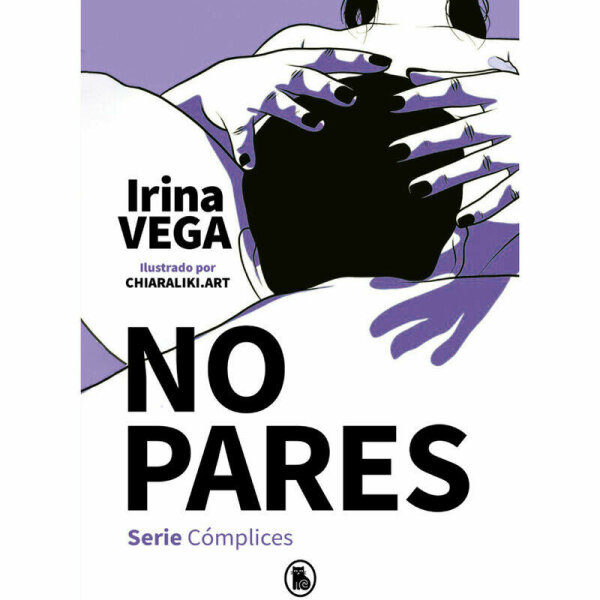 imagen IRINA VEGA - NO PARES (SERIE CÓMPLICES 2)